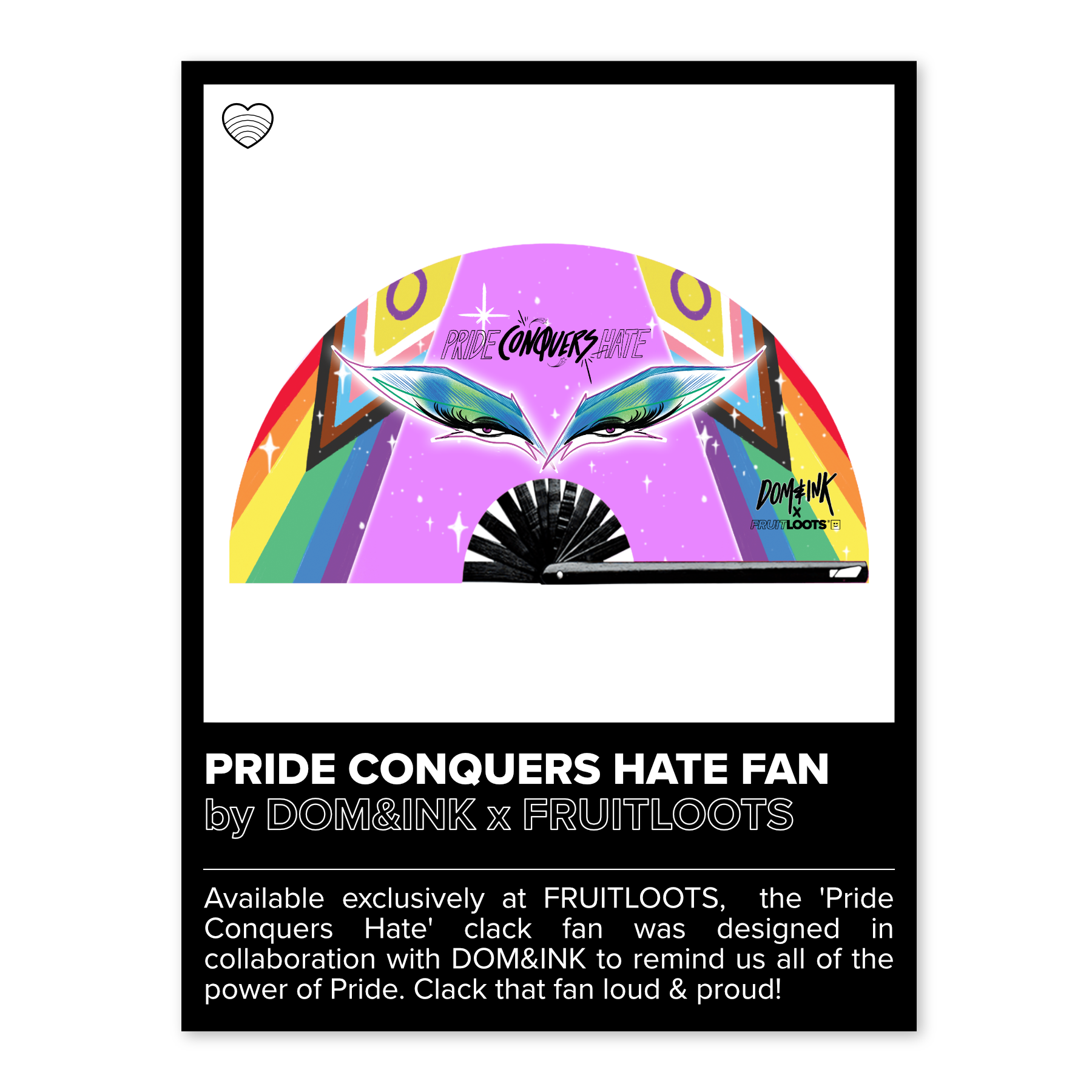 'PRIDE CONQUERS HATE' CLACK FAN