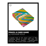 PEACE: A CARD GAME